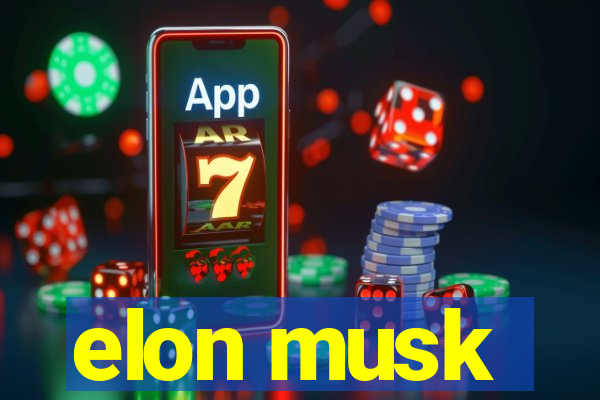 elon musk